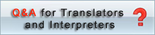 Q&A for Translators and Interpreters